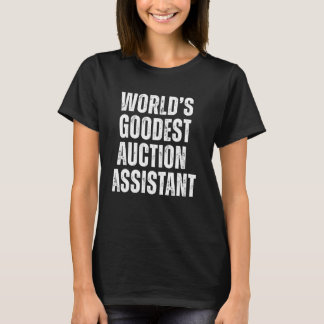 'S Werelds Beste Veilingassistent Grappige Baan T-shirt
