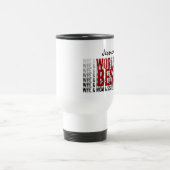 's Werelds beste WIFE en MOM, enz. Reisbeker (Center)