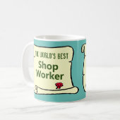 's Werelds beste winkelbediende. Koffiemok (Voorkant links)