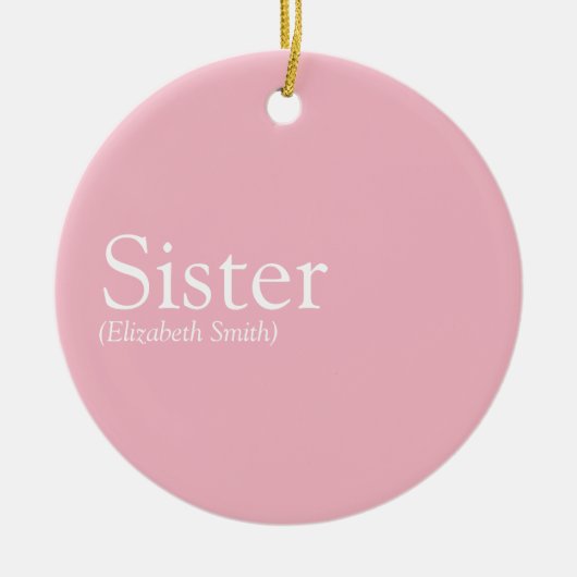 's Werelds beste zuster Definition Girly Pink Keramisch Ornament (Voorkant)