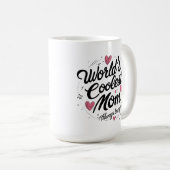 'S Werelds coolste moeder - grillige 15 oz klassie Koffiemok (Voorkant rechts)