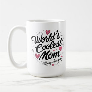 'S Werelds coolste moeder - grillige 15 oz klassie Koffiemok