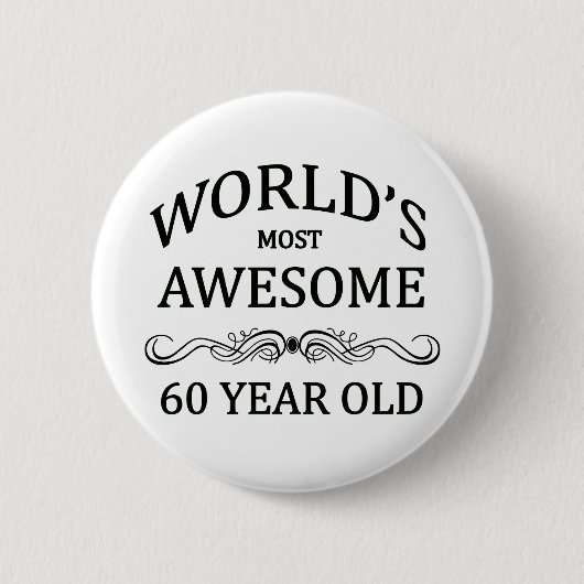's Werelds Geweldige 60-jarige Ronde Button 5,7 Cm (Voorkant)