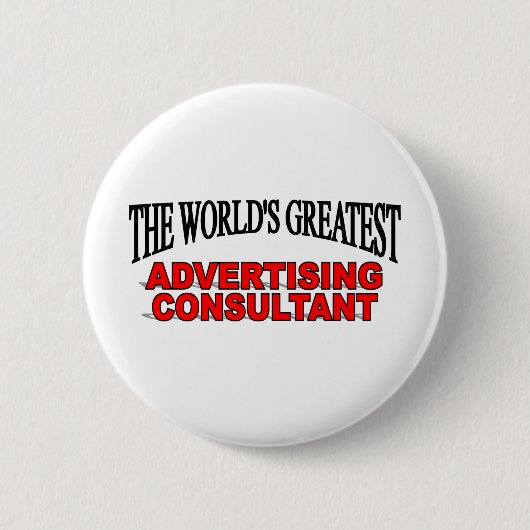 's Werelds grootste Adverteren consultant Ronde Button 5,7 Cm (Voorkant)