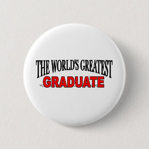 's Werelds grootste Afstuderen Ronde Button 5,7 Cm