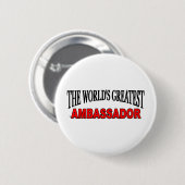 's Werelds grootste ambassadeur Ronde Button 5,7 Cm (Voorkant /achterkant)