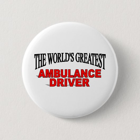 's Werelds grootste Ambulance-chauffeur Ronde Button 5,7 Cm (Voorkant)