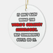 's Werelds grootste audioloog grap Keramisch Ornament (Links)