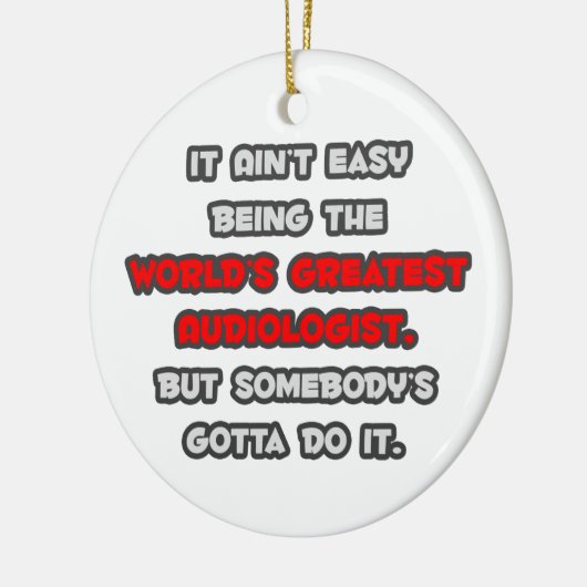 's Werelds grootste audioloog grap Keramisch Ornament (Links)