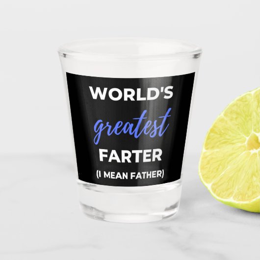 's Werelds grootste boer bedoel ik vader Shot Glas (Voorkant)