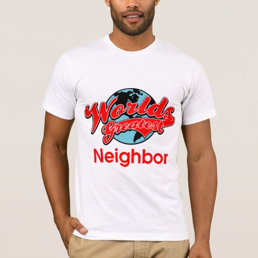 's Werelds grootste buur T-shirt (Voorkant)