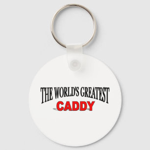 's Werelds grootste caddy Sleutelhanger