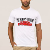 's Werelds grootste chemische ingenieur T-shirt (Voorkant)