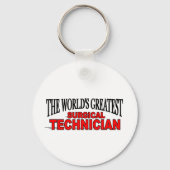 's Werelds grootste chirurgische technicus Sleutelhanger (Voorkant)