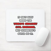 's Werelds grootste civiel ingenieur grap Muismat (Met muis)