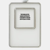 'S WERELDS GROOTSTE COMPUTERGEBRUIKER VERZILVERD OMLIJST ORNAMENT (Voorkant)