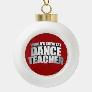 's Werelds grootste dansleraar Keramische Bal Ornament