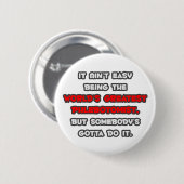 's Werelds grootste flebotomist grap Ronde Button 5,7 Cm (Voorkant /achterkant)