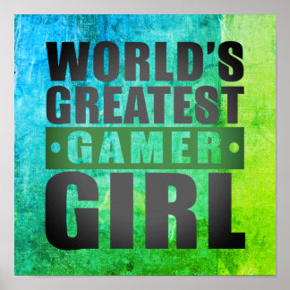 's Werelds grootste gamermeisje Poster