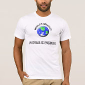 's Werelds grootste hydraulische ingenieur T-shirt (Voorkant)