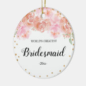 's Werelds grootste kerstornament in Bridesmaid Keramisch Ornament (Links)