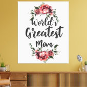 's Werelds Grootste Mam | Cadeau voor mama Canvas Afdruk (Insitu (Woonkamer))