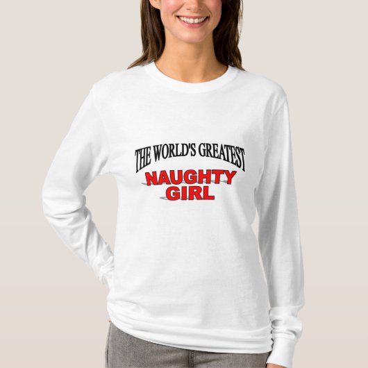 's Werelds grootste meisje uit Naughty T-shirt (Voorkant)