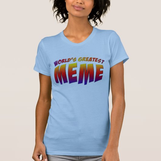 's Werelds grootste meme T-shirt (Voorkant)