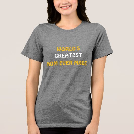 's Werelds grootste moeder ooit gemaakt T-shirt (Voorkant)