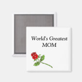 's Werelds Grootste MOM roos Magneet (Voorkant / Achterkant)