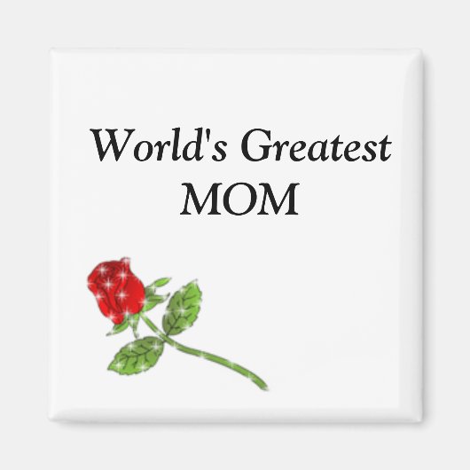 's Werelds Grootste MOM roos Magneet (Voorkant)