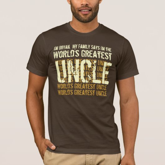 's Werelds grootste oom uit mijn familie zegt V004 T-shirt (Voorkant)