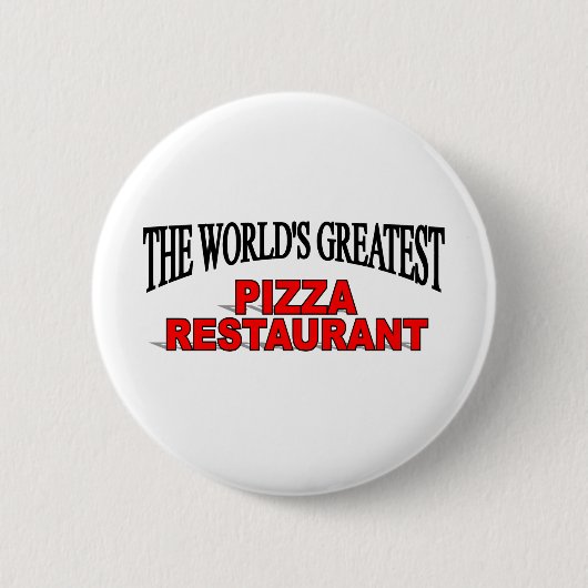's Werelds grootste paizza restaurant Ronde Button 5,7 Cm (Voorkant)