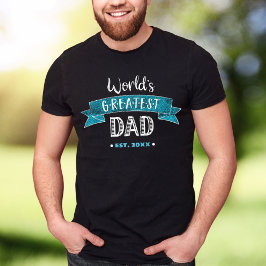 's Werelds Grootste Papa Turquoise Verdrietige Typ T-shirt