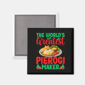 'S Werelds Grootste Pierogi Maker Pools Voedsel Ke Magneet (Voorkant / Achterkant)