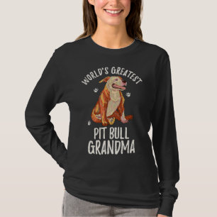 'S Werelds grootste pitbull oma T-shirt