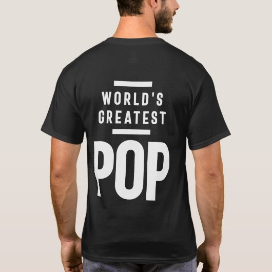 's Werelds grootste Pop | vader opa Gift T-shirt (Achterkant)