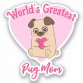 's Werelds grootste pug mam grappig Schattige roze Sticker (Voorkant)