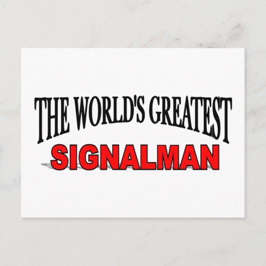 's Werelds grootste signalman Briefkaart (Voorkant)