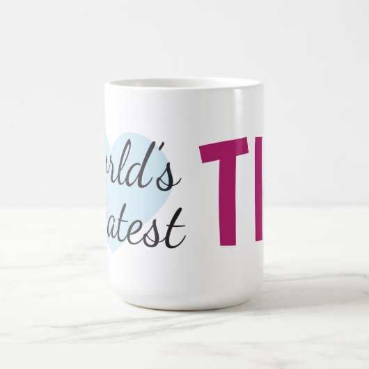 's Werelds Grootste Tia (15 oz) Koffie Mok (Center)