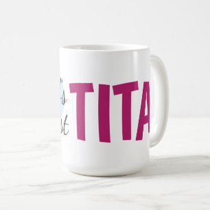 's Werelds Grootste Tita (15 oz) Koffie Mok