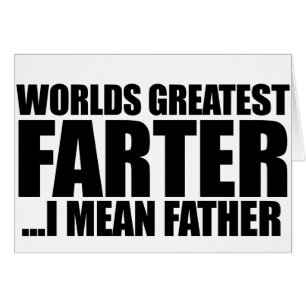 's Werelds grootste vader bedoel ik vader