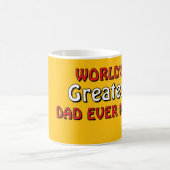 'S Werelds Grootste Vader Ooit Koffie mok Gemaakt (Center)