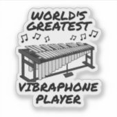 'S Werelds Grootste Vibrafoonspeler Grappig Sticker (Voorkant)