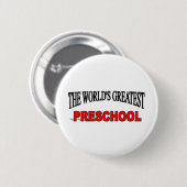 's Werelds grootste voorschool Ronde Button 5,7 Cm (Voorkant /achterkant)