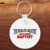 's Werelds grootste Zuidelijke Baptist Sleutelhanger (Voorkant)