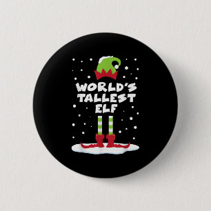 'S Werelds hoogste Elf Matching Group Family Holid Ronde Button 5,7 Cm