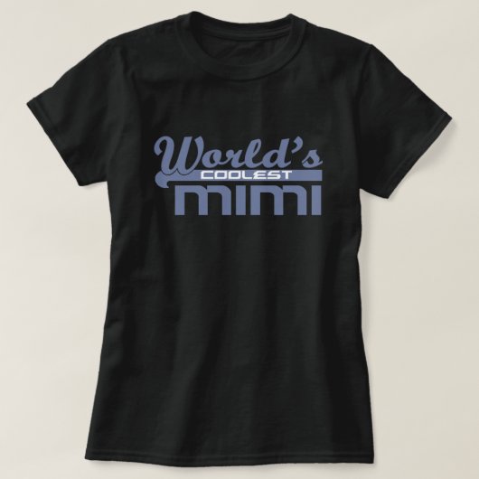 's Werelds koelste Mimi T-shirt (Design voorkant)