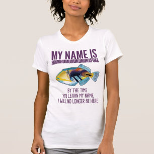 's Werelds langste naam vis Humuhumunukunukapuaa T-shirt