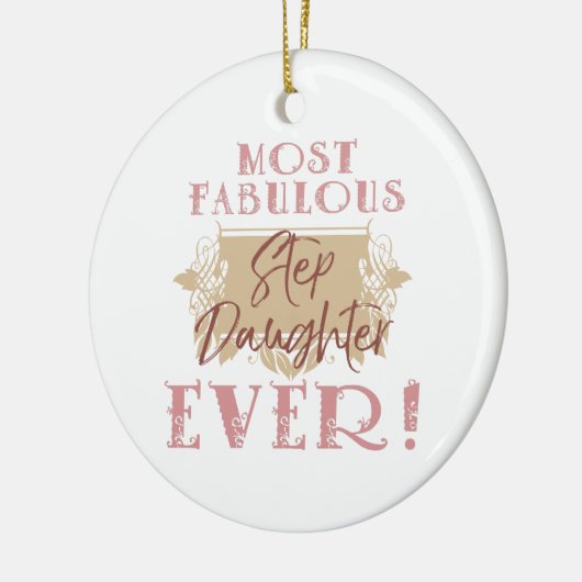 's Werelds meest Fabulous Stepdochter Keramisch Ornament (Links)